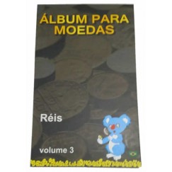 Álbum para moedas Volume III - Réis
