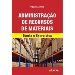 Administração de Recursos Materiais - Teoria e Exercícios - Impresso