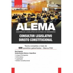 ALEMA - Assembleia Legislativa do Estado do Maranhão: Consultor Legislativo - Direito Constitucional: E-BOOK - Liberação Imediata