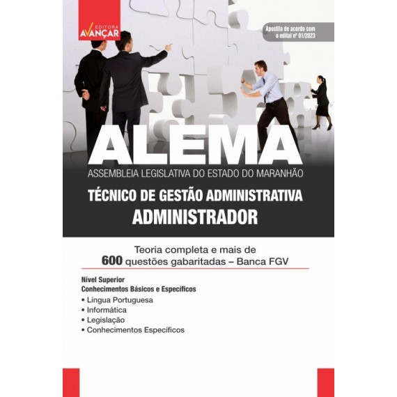ALEMA - Assembleia Legislativa do Estado do Maranhão: Administrador: IMPRESSA - Frete grátis + E-book de bônus com Liberação Imediata