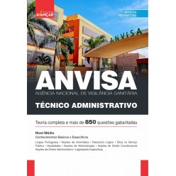 ANVISA - Agência Nacional de  Vigilância Sanitária: Técnico Administrativo - Impresso