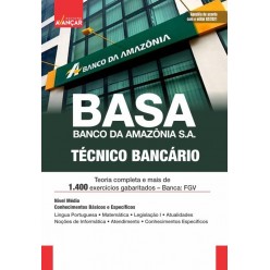 BASA - Banco da Amazônia - Técnico Bancário: E-book
