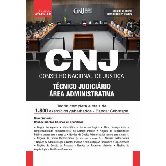 CNJ - Conselho Nacional de Justiça - Técnico Judiciário - Área Administrativa: IMPRESSA + E-BOOK - FRETE GRÁTIS