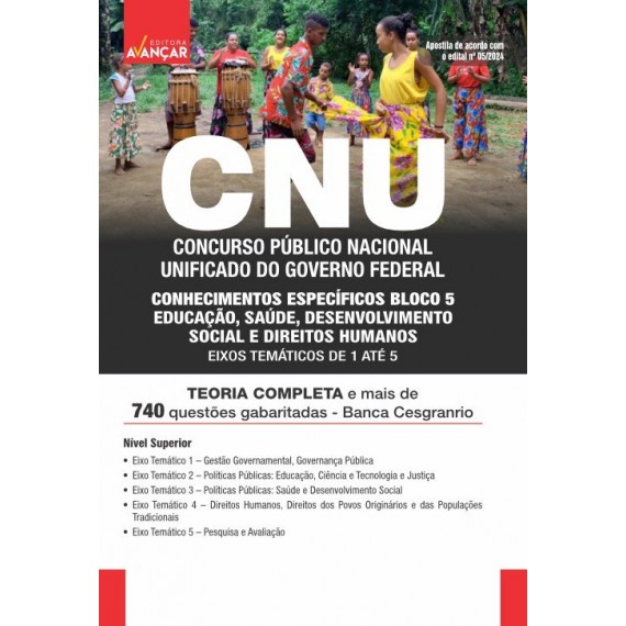 CNU - Concurso Nacional Unificado - BLOCO 5 - CONHECIMENTOS ESPECÍFICOS - Eixos Temáticos 1 até 5 - IMPRESSA + E-BOOK - FRETE GRÁTIS