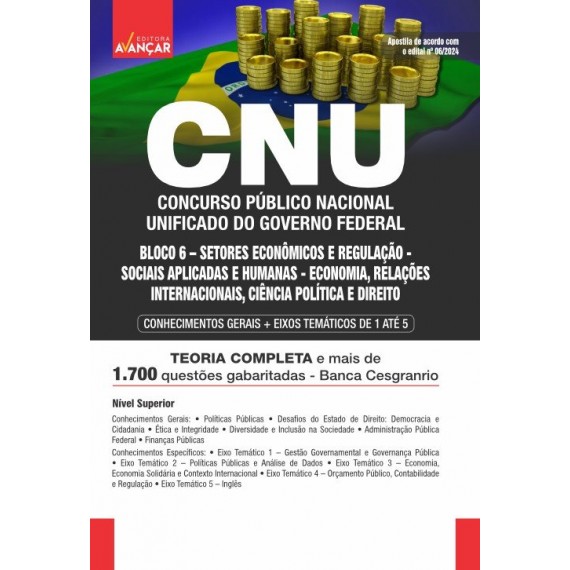 CNU - Concurso Nacional Unificado - BLOCO 6 - Setores Econômicos e Regulação - Conhecimentos gerais e específicos: IMPRESSA - FRETE GRÁTIS