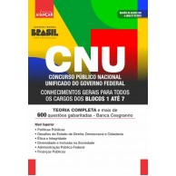 CNU - Concurso Nacional Unificado - Blocos 1 a 7: CONHECIMENTOS GERAIS PARA OS CARGOS DE NÍVEL SUPERIOR - E-BOOK - Liberação Imediata