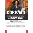 CORE MG - Conselho Regional Dos Representantes Comerciais no Estado de Minas Gerais - ADVOGADO JÚNIOR: IMPRESSA + E-BOOK