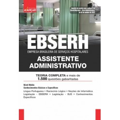EBSERH 2023 - Assistente Administrativo: E-BOOK - Liberação Imediata