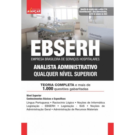 EBSERH 2023 - Analista Administrativo - Qualquer nível superior: IMPRESSA + E-BOOK - Liberação Imediata
