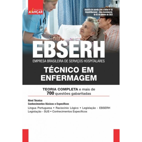 EBSERH 2023 - Técnico em Enfermagem: IMPRESSA + E-BOOK - Liberação Imediata