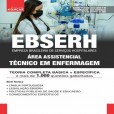 EBSERH 2025 - Área Assistencial: Técnico em Enfermagem