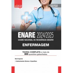 ENARE 2024/25 - EXAME NACIONAL DE RESIDÊNCIA DA EBSERH - Enfermagem: E-BOOK - Liberação Imediata
