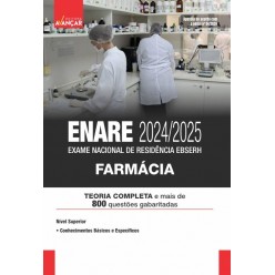 ENARE 2024/25 - EXAME NACIONAL DE RESIDÊNCIA DA EBSERH - Farmácia: E-BOOK - Liberação Imediata