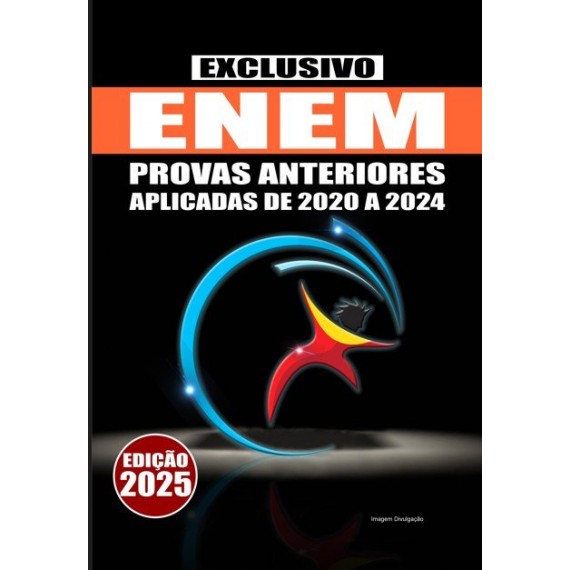 ENEM 2025 - CADERNO DE PROVAS ANTERIORES