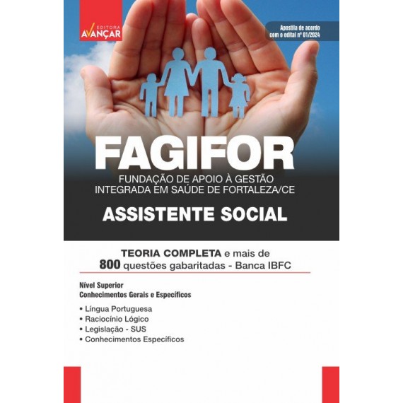FAGIFOR - Fundação de Apoio à Gestão Integrada em Saúde de Fortaleza - CE: Assistente Social: E-BOOK - Liberação Imediata