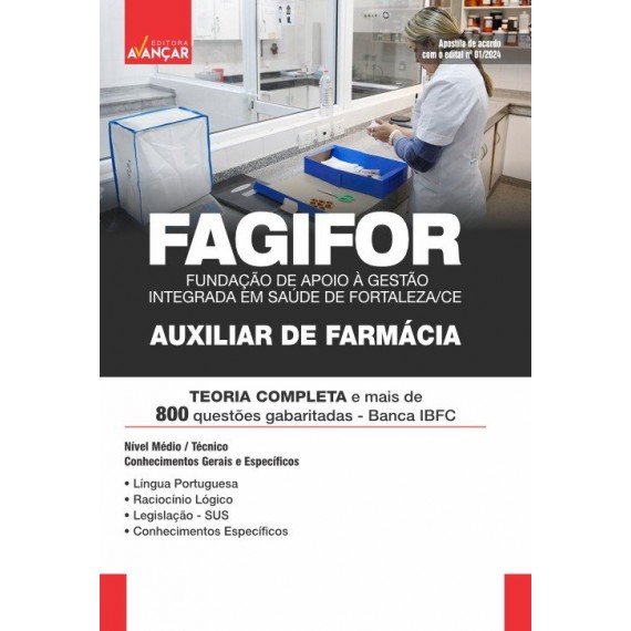 FAGIFOR - Fundação de Apoio à Gestão Integrada em Saúde de Fortaleza - CE: Auxiliar de Farmácia: E-BOOK - Liberação Imediata
