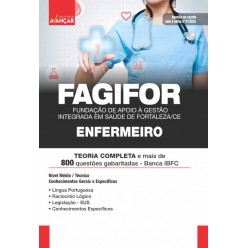 FAGIFOR - Fundação de Apoio à Gestão Integrada em Saúde de Fortaleza - CE: Enfermeiro: E-BOOK - Liberação Imediata