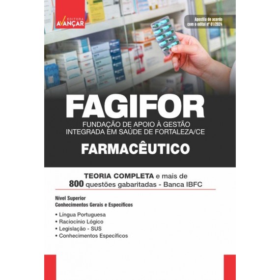 FAGIFOR - Fundação de Apoio à Gestão Integrada em Saúde de Fortaleza - CE: Farmacêutico: IMPRESSA - FRETE GRÁTIS