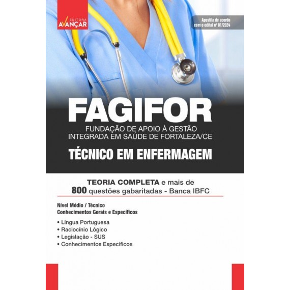 FAGIFOR - Fundação de Apoio à Gestão Integrada em Saúde de Fortaleza - CE: Técnico em Enfermagem: IMPRESSO - FRETE GRÁTIS