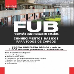 FUB 2025 : CONHECIMENTOS BÁSICOS PARA TODOS OS CARGOS
