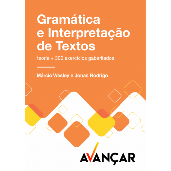 Gramática e Interpretação de Textos - IMPRESSA + E-BOOK - Liberação Imediata