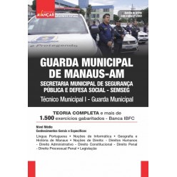GUARDA MUNICIPAL DE MANAUS - GCM AM - Técnico Municipal I - Guarda Municipal - E-BOOK - Liberação Imediata