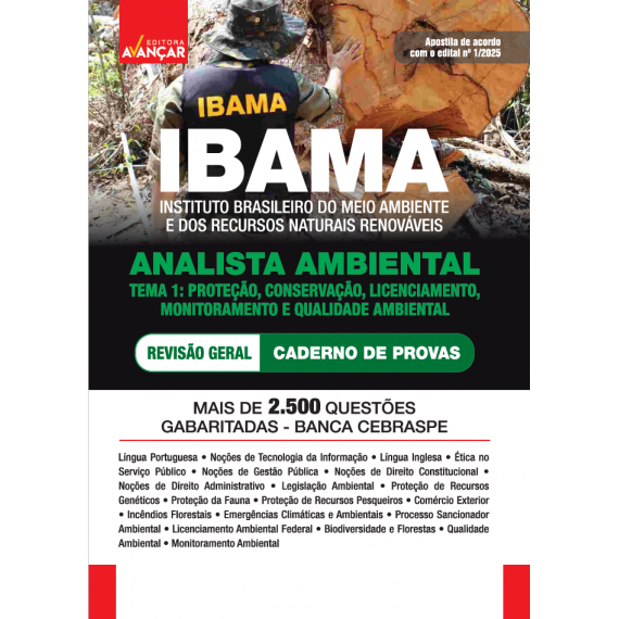 IBAMA 2025 - ANALISTA AMBIENTAL - Tema 1: Proteção, Conservação, Licenciamento, Monitoramento e Qualidade - Caderno de Provas