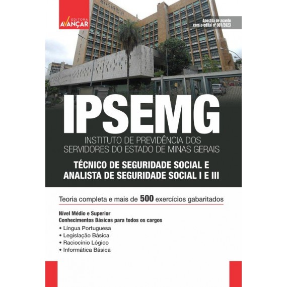 IPSEMG - Técnico de Seguridade Social e Analista de Seguridade Social I e III – Conhecimentos Básicos para todos os cargos: IMPRESSA - Frete grátis + E-book de bônus com Liberação Imediata
