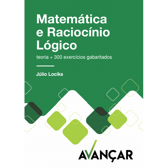 Matemática e Raciocínio Lógico - E-BOOK - Liberação Imediata
