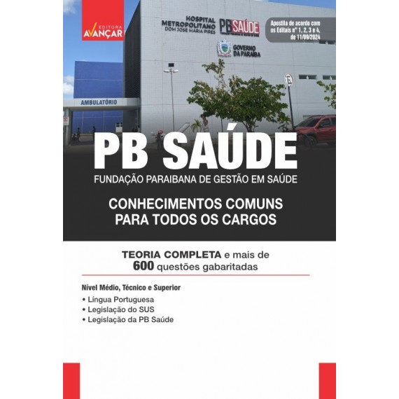 PB Saúde - Conhecimentos básicos para todos os cargos: E-BOOK - Liberação Imediata