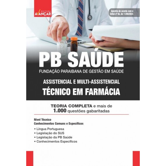 PB Saúde - Técnico em Farmácia: IMPRESSO + E-BOOK - Liberação Imediata