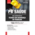 PB Saúde - Técnico em Segurança do Trabalho: E-BOOK - Liberação Imediata