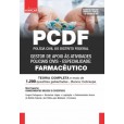 PCDF 2024 - FARMACÊUTICO: IMPRESSA + E-BOOK - Liberação Imediata