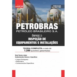 PETROBRAS - Petróleo Brasileiro S.A - Ênfase 02: Inspeção de Equipamentos e Instalações: E-BOOK - Liberação Imediata