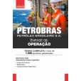 PETROBRAS 2024 - Petróleo Brasileiro S.A - Ênfase 8: Operação: IMPRESSO