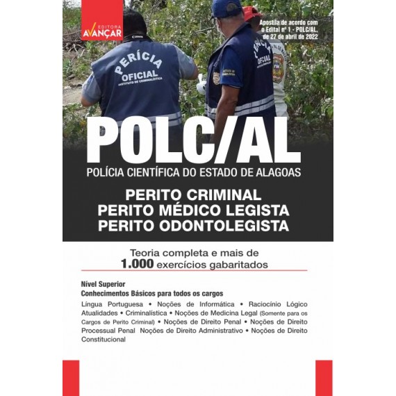 POLC AL - Polícia Científica do Estado de Alagoas - Perito Criminal – Perito Médico Legista – Perito Odontolegista: IMPRESSO - FRETE GRÁTIS - E-book de bônus com liberação imediata