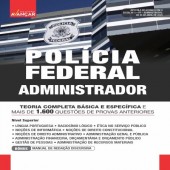 Polícia Federal PF - Administrador