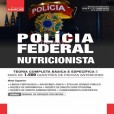 POLÍCIA FEDERAL PF 2025 - Nutricionista