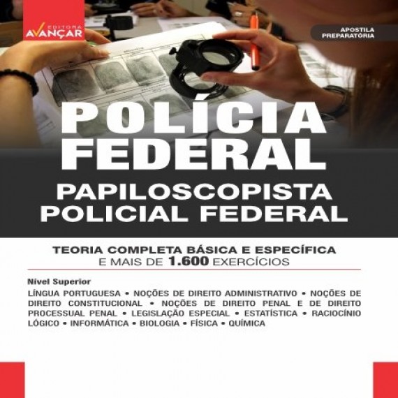 POLÍCIA FEDERAL PF  - Papiloscopista de Polícia Federal