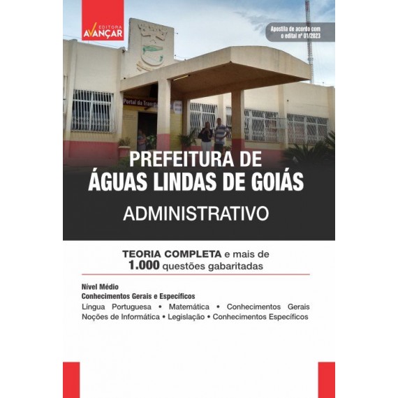 Prefeitura Águas Lindas de Goiás - Administrativo: IMPRESSA + E-BOOK - Liberação Imediata