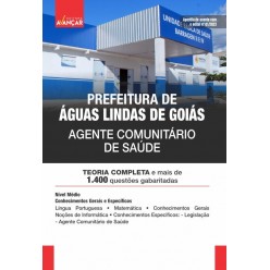 Prefeitura Águas Lindas de Goiás - Agente Comunitário de Saúde: E-BOOK - Liberação Imediata