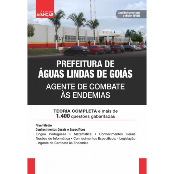Prefeitura Águas Lindas de Goiás - Agente de Combate às Endemias: IMPRESSA + E-BOOK - Liberação Imediata