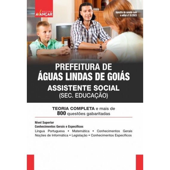 Prefeitura Águas Lindas de Goiás - Assistente Social da Sec. de Educação: IMPRESSA + E-BOOK - Liberação Imediata