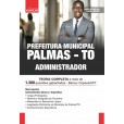 Prefeitura de Palmas TO - Administrador: IMPRESSA + E-BOOK - FRETE GRÁTIS