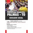 Prefeitura de Palmas TO - Educador Social: IMPRESSO + E-BOOK - FRETE GRÁTIS