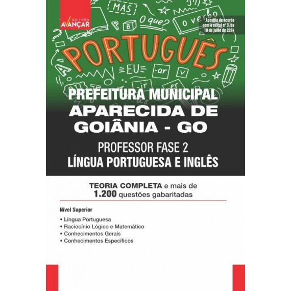 Prefeitura de Aparecida de Goiânia GO 2024 - Professor Língua Portuguesa e Inglês: IMPRESSA