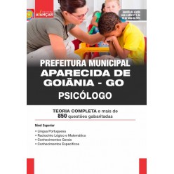 Prefeitura de Aparecida de Goiânia GO 2024 - Psicólogo: E-BOOK - Liberação Imediata