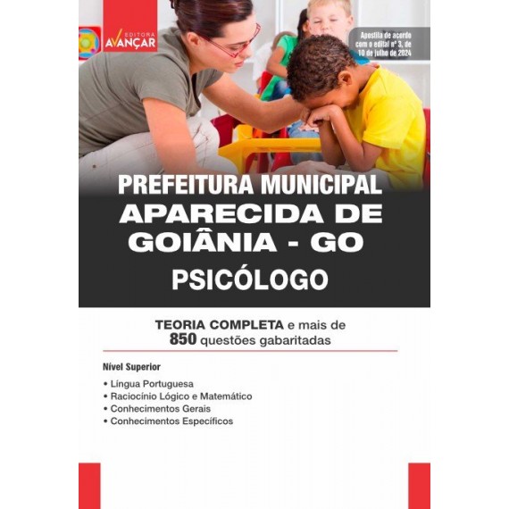 Prefeitura de Aparecida de Goiânia GO 2024 - Psicólogo: E-BOOK - Liberação Imediata