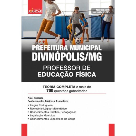 PREFEITURA DE DIVINÓPOLIS MG - PROFESSOR DE EDUCAÇÃO FÍSICA: E-BOOK - Liberação Imediata