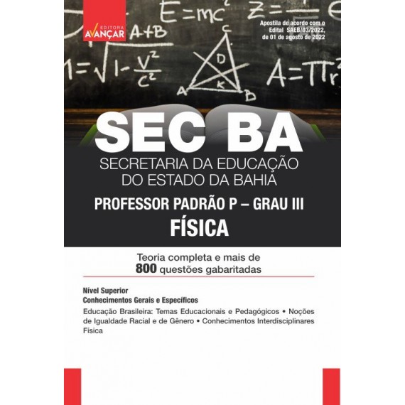 SEC BA - Secretaria de Educação da Bahia - Professor Padrão P/Grau III: Física - IMPRESSA - E-book de bônus com Liberação Imediata